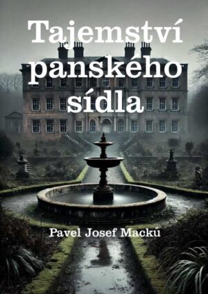 Tajemství panského sídla